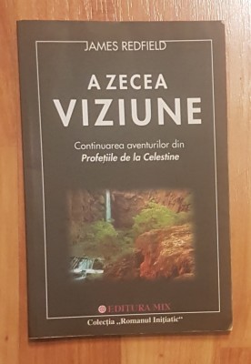 A zecea viziune de James&amp;nbsp;Redfield foto