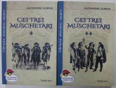 CEI TREI MUSCHETARI de ALEXANDRE DUMAS , VOLUMELE I - II , 2019 foto