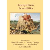 Interpret&aacute;ci&oacute; &eacute;s eszt&eacute;tika