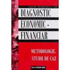Diagnostic Economic- Finaciar - Silvia Petrescu , D437