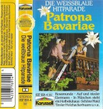 Various - Patrona Bavariae (Die Weissblaue Hitparade) , Caseta audio