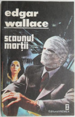 Scaunul mortii &amp;ndash; Edgar Wallace foto