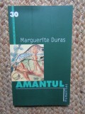Amantul - Marguerite Duras, Editura Humanitas, 2002, Roman
