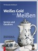 Catalog - Aurul alb din Meissen, Battenberg Verlag