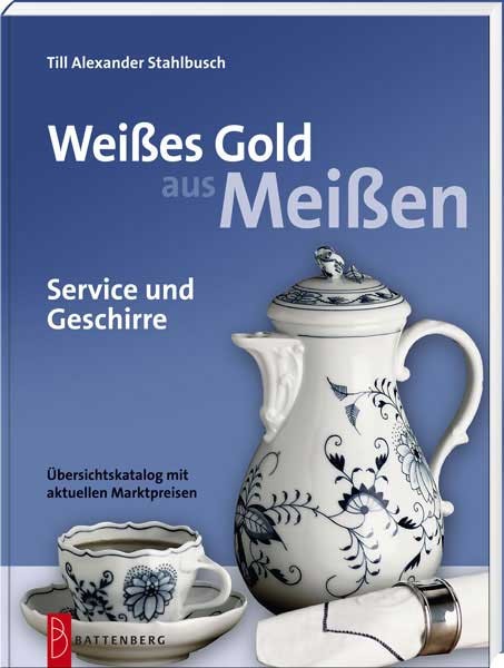 Catalog - Aurul alb din Meissen, Battenberg Verlag