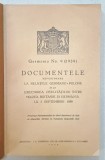 DOCUMENTELE REFERITOARE LA RELATIILE GERMANO - POLONE SI LA IZBUCNIREA OSTILITATILOR INTRE MAREA BRITANIE SI GERMANIA LA 3 SEPT. 1939 , APARUTA 1939