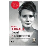 Locul. Evenimentul - Annie Ernaux