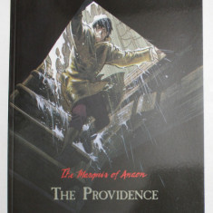 THE MARQUIS OF ANAON , THE PROVIDENCE by VEHLMANN and BONHOMME , 2016 *BENZI DESENATE