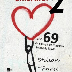 Repertoarul amorului 2 - Paperback brosat - Stelian Tănase - Hyperliteratura