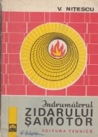 Indrumatorul zidarului samotor - Editia a II-a foto