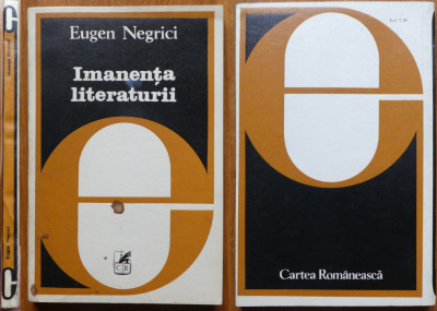 Eugen Negrici , Imanenta literaturii , 1981 , cu autograf catre Nina Cassian foto