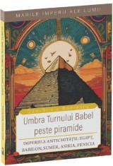 Umbra Turnului Babel peste Piramide, Dan Silviu Boerescu