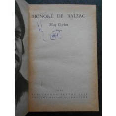 HONORE DE BALZAC - MOS GORIOT (1964, Editie cartonata)