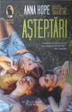 Carte Așeptări - Anna Hope | Roman Humanitas 2022 | Paperback | 324 Pagini | Stare Foarte Buna