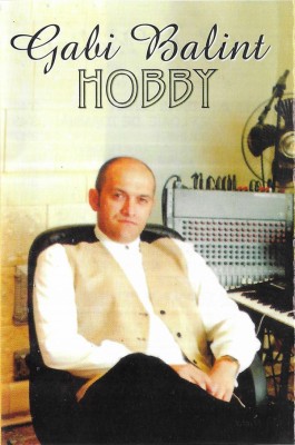 Casetă audio Gabi Balint &amp;lrm;&amp;ndash; Hobby, originală foto
