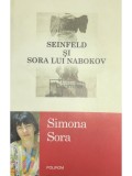 Simona Sora - Seinfeld si sora lui Nabokov (Editia: 2014)