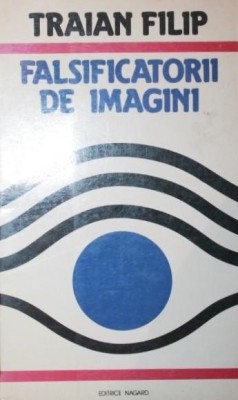 FALSIFICATORII DE IMAGINI foto