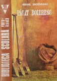 Pacat Boieresc - Mihail Sadoveanu - Carte