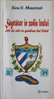 SAGETATOR IN ZODIA LEULUI-SICU V. MACOVEI-251740 foto