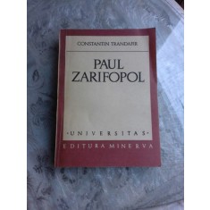 PAUL ZARIFOPOL - CONSTANTIN TRANDAFIR