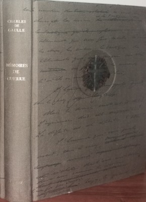 CHARLES DE GAULLE - MEMOIRES DE GUERRE L&amp;#039;UNITE 1942-1944 - TOME II {1966} foto