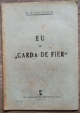 Eu si Garda de Fier - Nicolae Titulescu// 1937