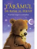 Cumpara ieftin Taramul de basm al iernii. 10 povesti magice cu animalute/***