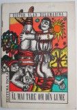 Al mai tare om din lume &ndash; Victor Vlad Delamarina - Carte Beletristica