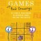 Math Games with Bad Drawings: 75 1/4 Simple, Challenging, Go-Anywhere Games--And Why They Matter