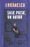 Mimi Branescu - Sase piese, un autor