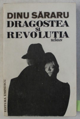 DRAGOSTEA SI REVOLUTIA , TOAMNA ROSIE de DINU SARARU , 1981 foto
