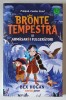 BRONTE TEMPESTRA SI ARMASARI FULGERATORI de BEX HOGAN , 2025