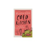 Cold Kitchen: A Year of Culinary Travels