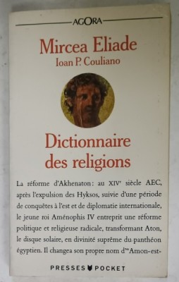 DICTIONNAIRE DES RELIGIONS par MIRCEA ELIADE et IOAN P. COULIANO , 1990 foto
