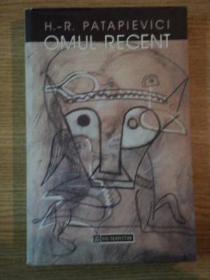 OMUL RECENT de H. R. PATAPIEVICI , 2001 foto