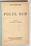 POLUL SUD de AMIRAL RICHARD BYRD , 1939