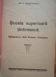 Scoala superioară țăranească, Infăptuirea dela Poiana-C&acirc;mpina, Gh.T. Dumitrescu