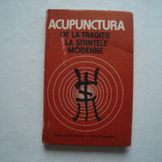 Acupunctura de la traditie la stiintele moderne - D. Constantin, C. Ionescu