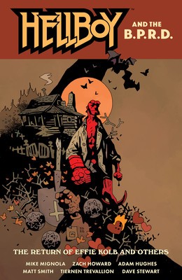 Hellboy and the B.P.R.D.: The Return of Effie Kolb and Others foto