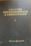 Analiza experimentală a tensiunilor: vol 1 - D.R. Mocanu