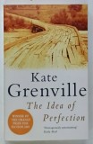 THE IDEA OF PERFECTION by KATE GRENVILLE, 2001