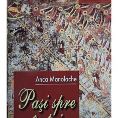 Anca Manolache - Pasi spre mantuire (editia 2002)