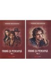 Pachet 2 volume: Crima si pedeapsa - Feodor Dostoievski
