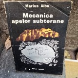 Marius Albu - Mecanica apelor subterane