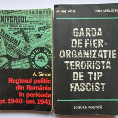 REGIMUL POLITIC DIN ROMANIA SEPT. 1940- IAN. 1941+ GARDA DE FIER- ORGANIZATIE TE