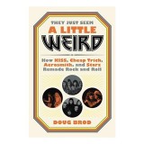 They Just Seem a Little Weird