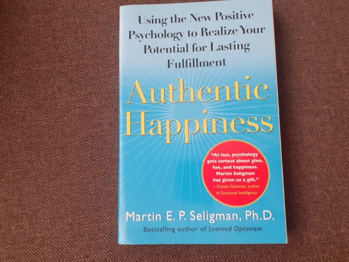 Martin E. P. Seligman - Authentic Happiness