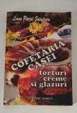Carte de bucate Liliana Parjol Cofetaria casei Torturi creme si glazuri