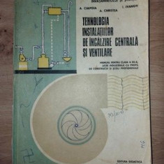 Tehnologia instalatiilor de incalzire centrala si ventilare- A. Cimpoia, A. Christea