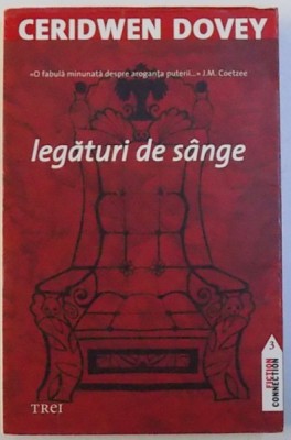 LEGATURI DE SANGE de CERIDWEN DOVEY , 2009 foto